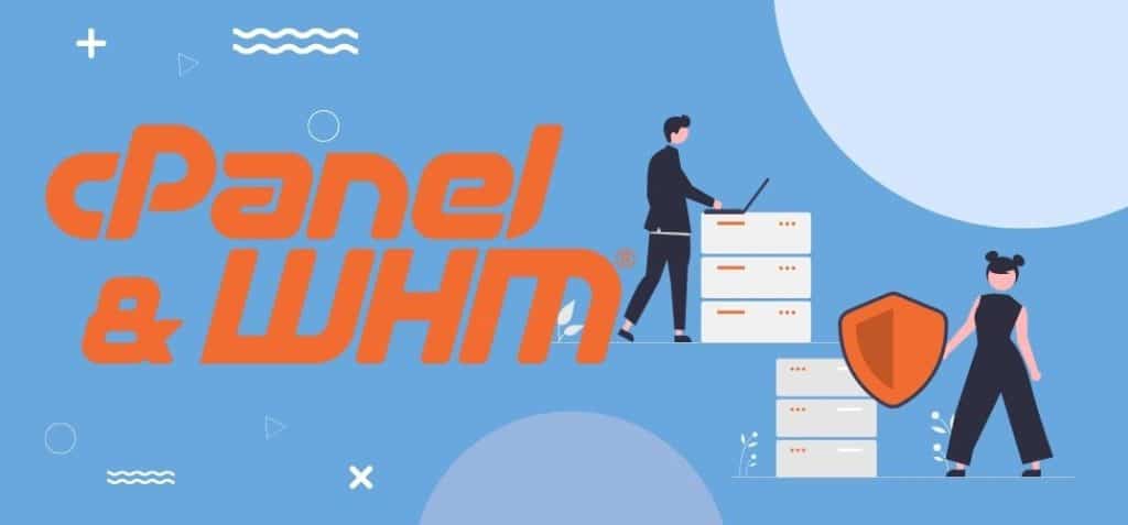 cPanel and WHM